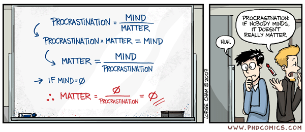 Procrastination doesn't matter